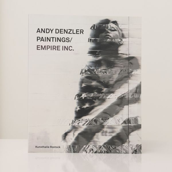 Andy Denzler – Paintings / Empire Inc.