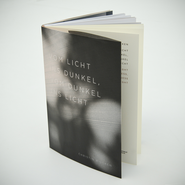 Christin Wilcken, Vom Licht ins Dunkel, Vom Dunkel ins Licht