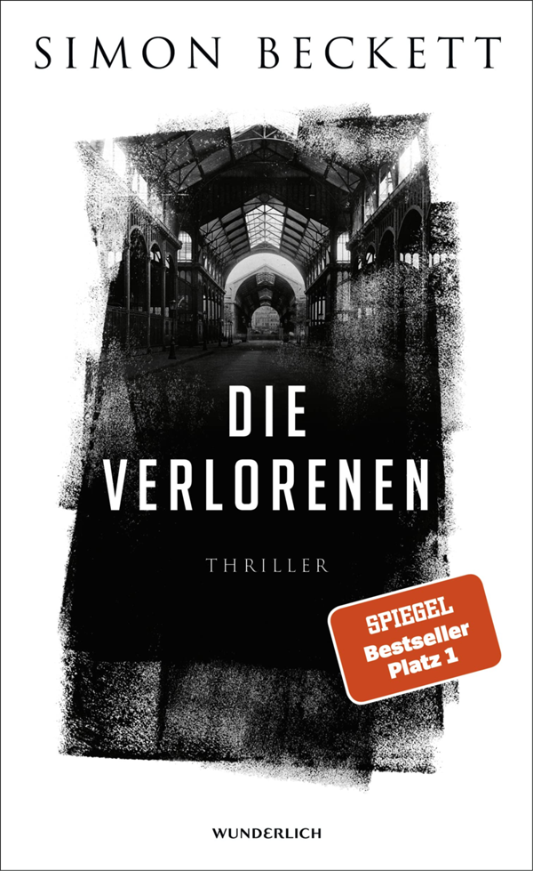 Die Verlorenen: Thriller (Jonah Colley, Band 1) Gebundene Ausgabe