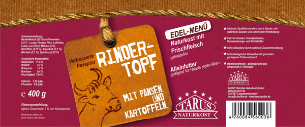 Tarus Naturkost Hund - Edel Menü Dose: Rindertopf mit Pansen & Kartoffel 400g