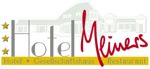 HOTEL MEINERS     gut essen - gepflegt trinken - gemütlich wohnen